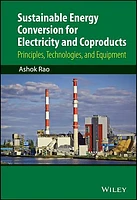 Sustainable Energy Conversion for Electricity and Coproducts