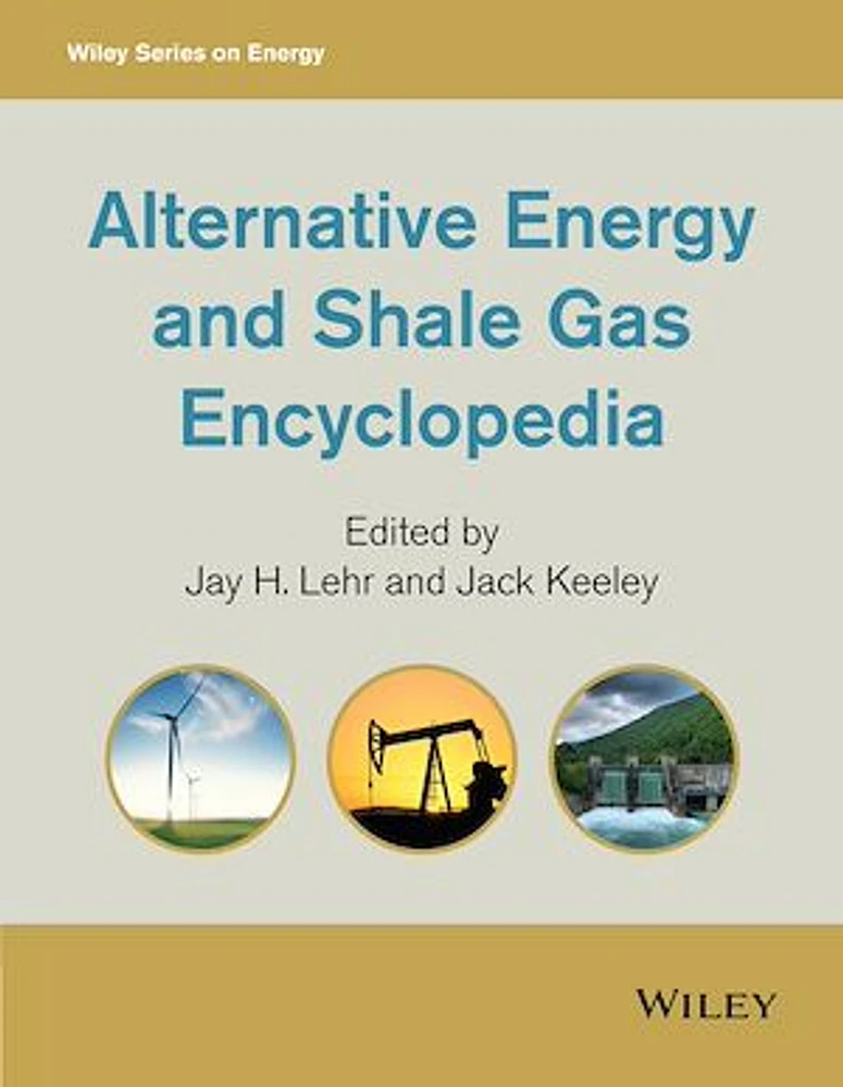 Alternative Energy and Shale Gas Encyclopedia