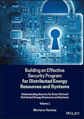 Building an Effective Security Program for Distributed Energy Resources and Systems