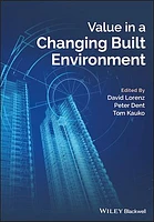 Value in a Changing Built Environment