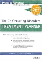 The Co-Occurring Disorders Treatment Planner, with DSM-5 Updates