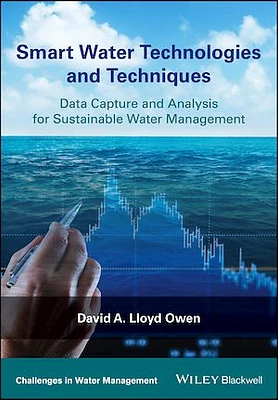 Smart Water Technologies and Techniques