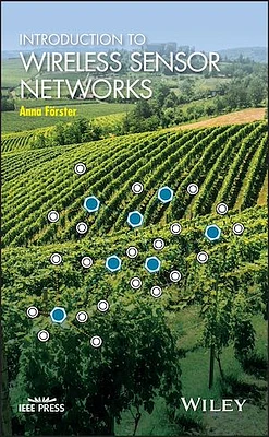 Introduction to Wireless Sensor Networks