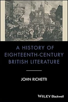 A History of Eighteenth-Century British Literature