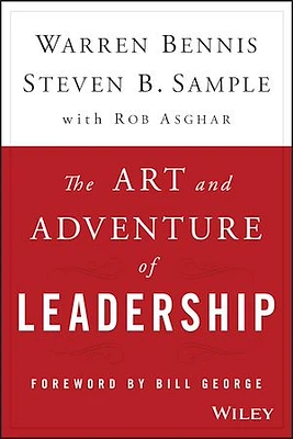 The Art and Adventure of Leadership