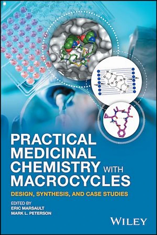 Practical Medicinal Chemistry with Macrocycles