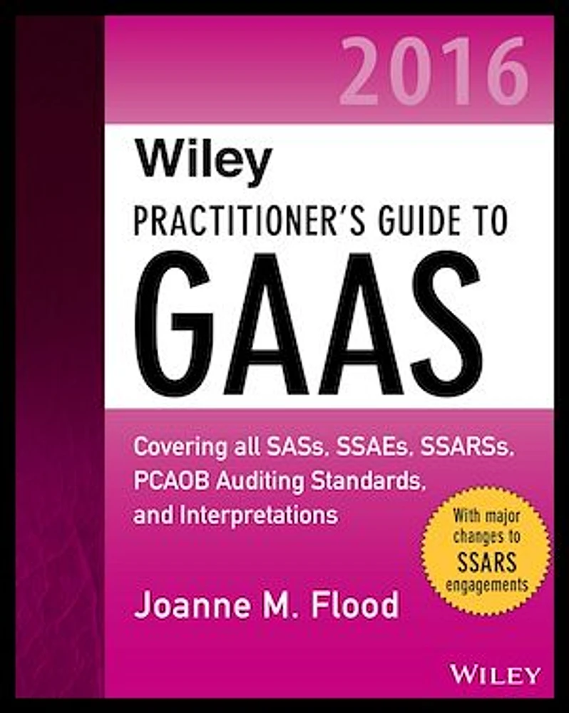 Wiley Practitioner's Guide to GAAS 2016