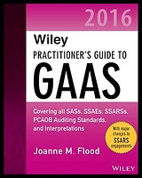 Wiley Practitioner's Guide to GAAS 2016