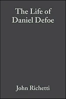 The Life of Daniel Defoe