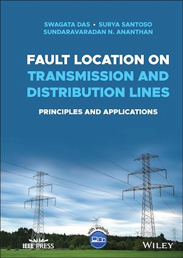 Fault Location on Transmission and Distribution Lines