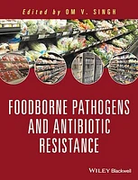 Food Borne Pathogens and Antibiotic Resistance