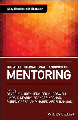 The Wiley International Handbook of Mentoring