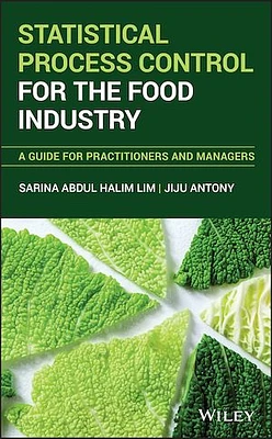 Statistical Process Control for the Food Industry