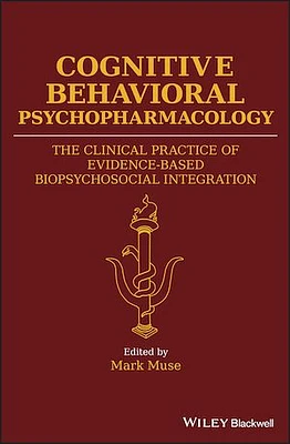 Cognitive Behavioral Psychopharmacology