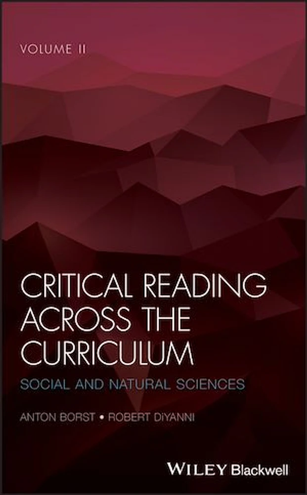 Critical Reading Across the Curriculum, Volume 2