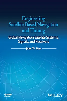 Engineering Satellite-Based Navigation and Timing