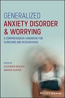 Generalized Anxiety Disorder and Worrying