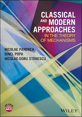 Classical and Modern Approaches in the Theory of Mechanisms