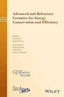 Advanced and Refractory Ceramics for Energy Conservation and Efficiency