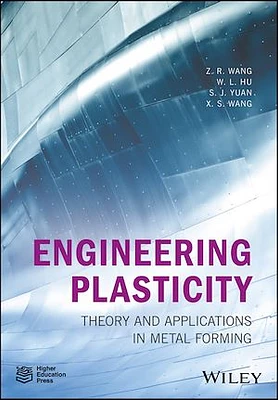 Engineering Plasticity