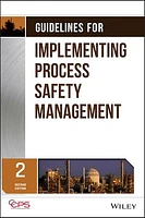 Guidelines for Implementing Process Safety Management