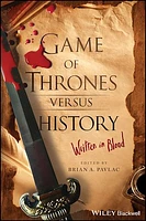 Game of Thrones versus History