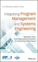 Integrating Program Management and Systems Engineering