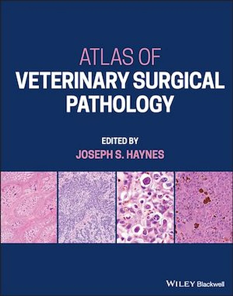 Atlas of Veterinary Surgical Pathology