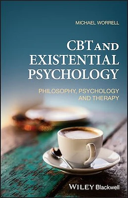 CBT and Existential Psychology