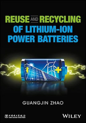 Reuse and Recycling of Lithium-Ion Power Batteries