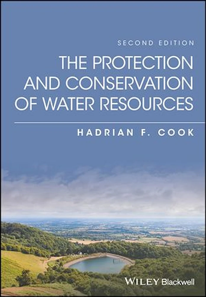 The Protection and Conservation of Water Resources