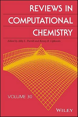 Reviews in Computational Chemistry, Volume 30