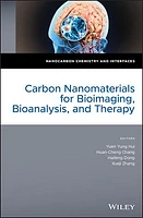 Carbon Nanomaterials for Bioimaging, Bioanalysis, and Therapy