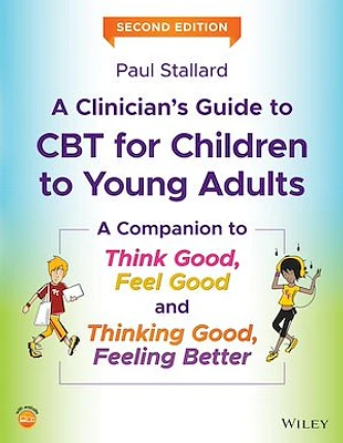 A Clinician's Guide to CBT for Children to Young Adults