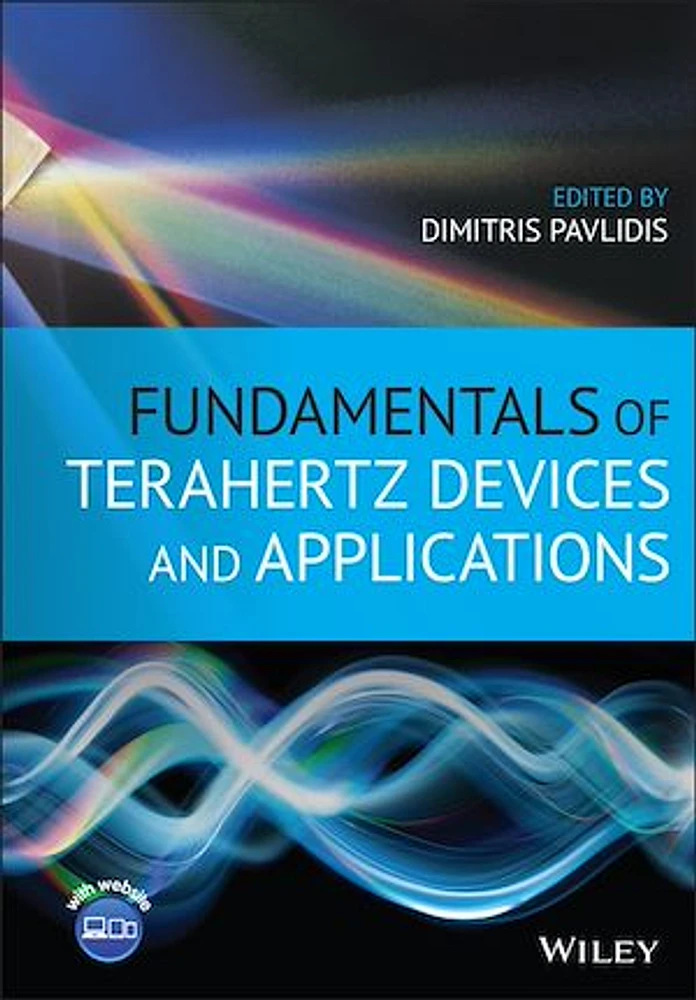 Fundamentals of Terahertz Devices and Applications