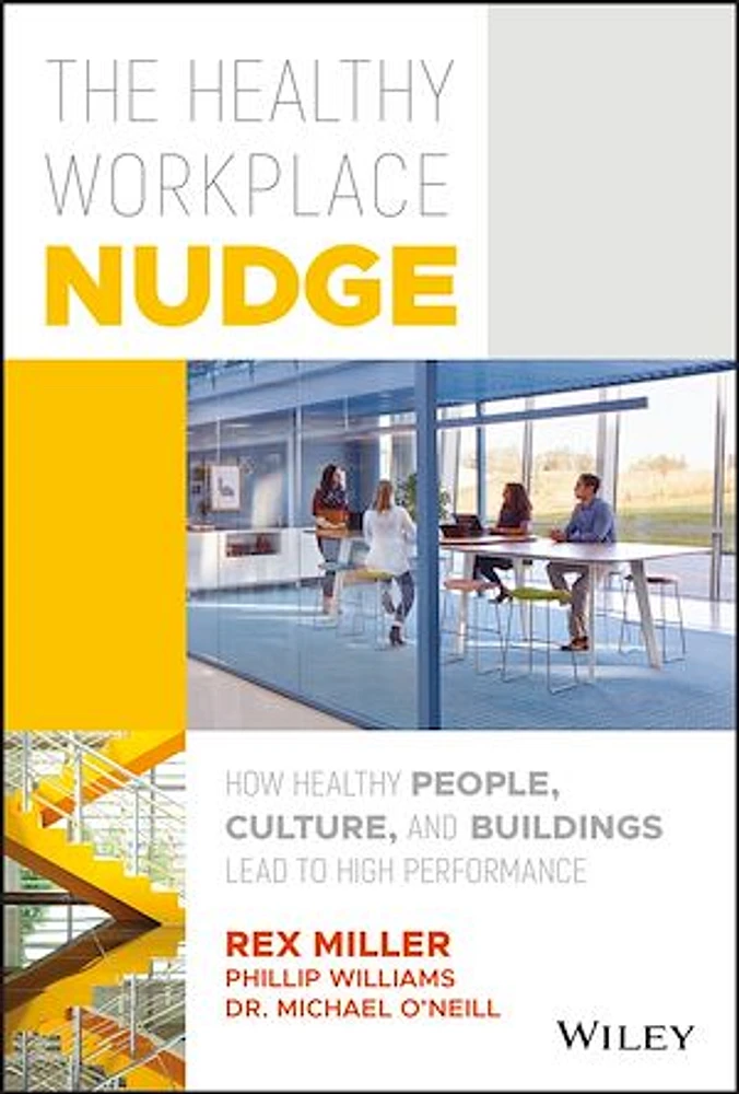 The Healthy Workplace Nudge