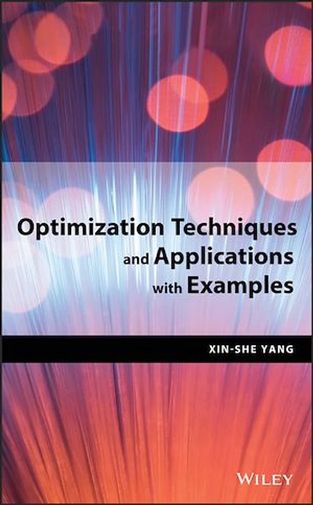 Optimization Techniques and Applications with Examples