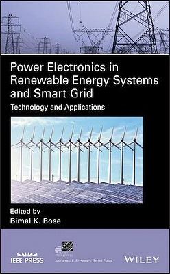 Power Electronics in Renewable Energy Systems and Smart Grid