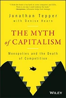 The Myth of Capitalism