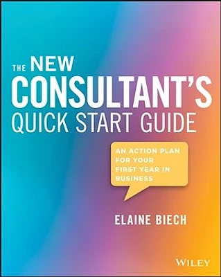 The New Consultant's Quick Start Guide