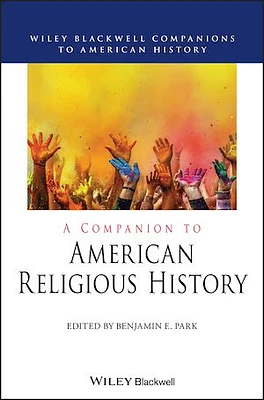 A Companion to American Religious History