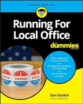 Running For Local Office For Dummies