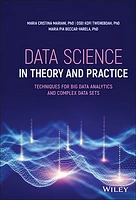 Data Science in Theory and Practice