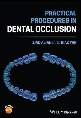 Practical Procedures in Dental Occlusion