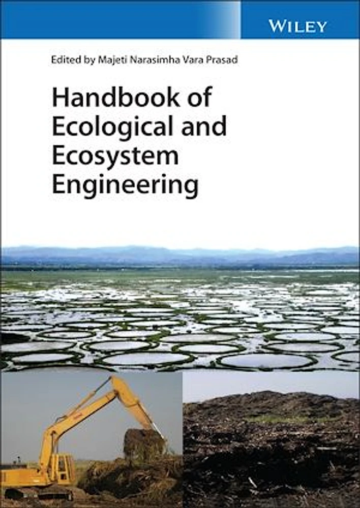 Handbook of Ecological and Ecosystem Engineering