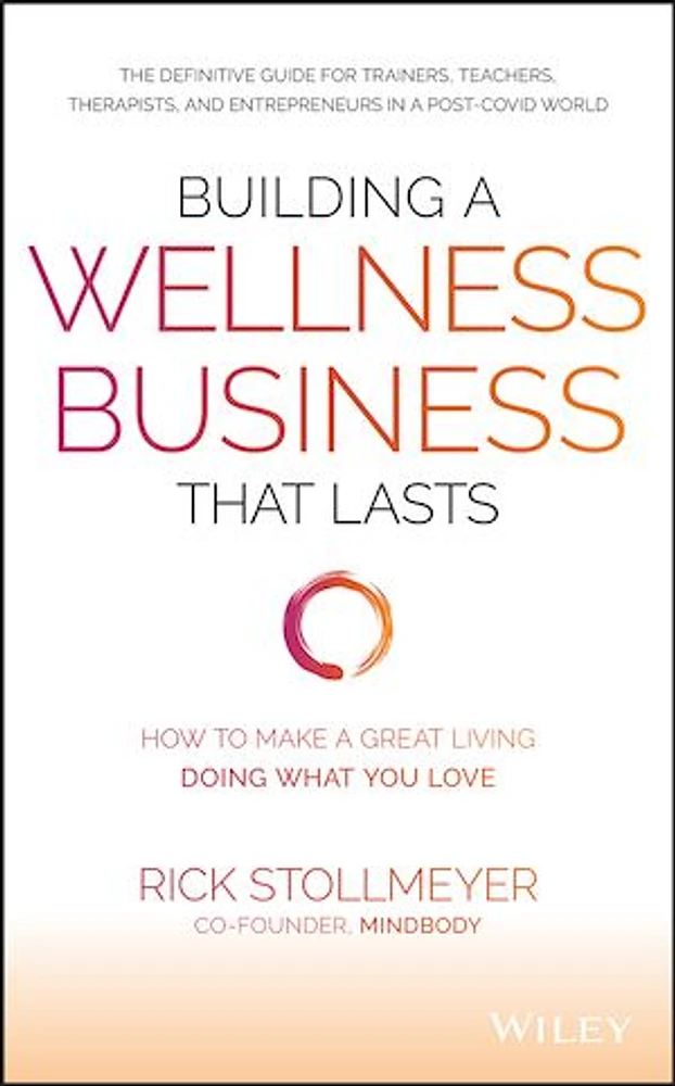 Building a Wellness Business That Lasts