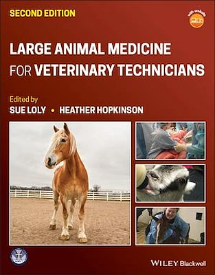 Large Animal Medicine for Veterinary Technicians