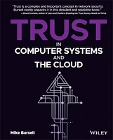 Trust in Computer Systems and the Cloud