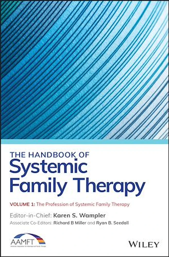 The Handbook of Systemic Family Therapy, The Profession of Systemic Family Therapy