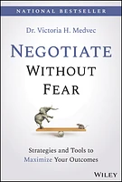 Negotiate Without Fear